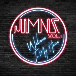 Welcome to My House, Vol. 1 - EP by Jimnz album reviews, ratings, credits