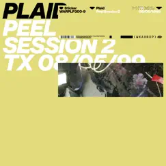 Peel Session 2 - EP by Plaid album reviews, ratings, credits