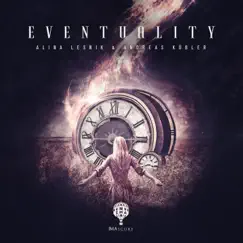 Eventuality (with Andreas Kübler & Alina Lesnik) Song Lyrics