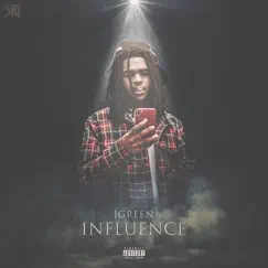 Influence - Single by JGreen album reviews, ratings, credits