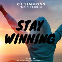 Stay Winning (feat. The Combine) - Single by Cj Simmons album reviews, ratings, credits