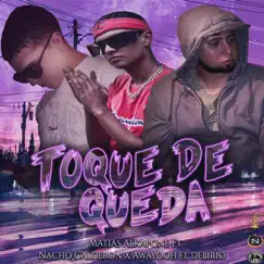 Toque de Queda (feat. Nacho Calderon & Awayooh) - Single by Matias Alkapone album reviews, ratings, credits