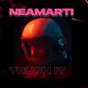 Touch It - Single album lyrics, reviews, download