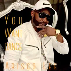 You Want Dance Song Lyrics