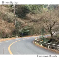 Kameoka Roads - Single by Simon Barker album reviews, ratings, credits