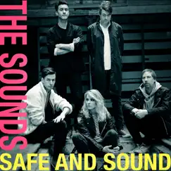 Safe and Sound - Single by The Sounds album reviews, ratings, credits