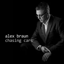 Chasing Cars by Alex Braun album reviews, ratings, credits