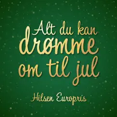 Europris Jul (feat. Kristine Frøberg & Anders Enger Jensen) Song Lyrics