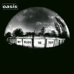 Don't Believe the Truth by Oasis album reviews, ratings, credits