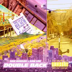 Double Back - Single by Dan Buddah & SAM LEX album reviews, ratings, credits