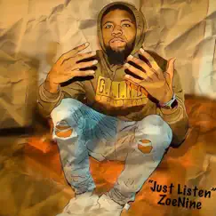 Just Listen - Single by ZoeNine album reviews, ratings, credits