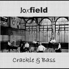 Crackle & Bass by Joxfield album reviews, ratings, credits