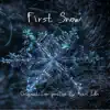 First Snow - Single album lyrics, reviews, download