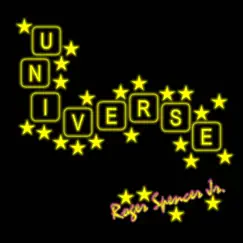 Universe by Roger Spencer Jr. album reviews, ratings, credits