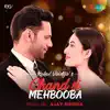 Chand Si Mehbooba - Single album lyrics, reviews, download