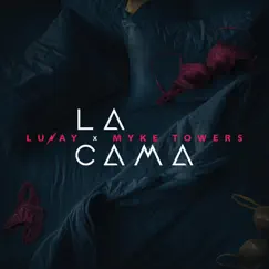 La Cama - Single by Lunay & Myke Towers album reviews, ratings, credits