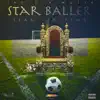 Star Baller - Single album lyrics, reviews, download