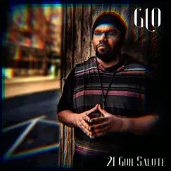 21 Gun Salute by GLO album reviews, ratings, credits
