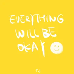 Everything Will Be Okay Song Lyrics