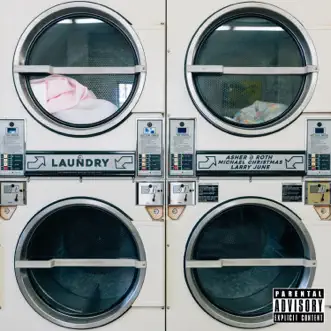 Download Laundry (feat. Michael Christmas & Larry June) Asher Roth MP3