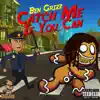 Catch Me If You Can - Single album lyrics, reviews, download