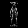 Awaken - Single album lyrics, reviews, download