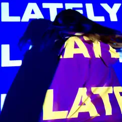 Lately - Single by Kate Hoffmann & FLIN album reviews, ratings, credits