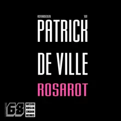 Rosarot - Single by Patrick de Ville album reviews, ratings, credits