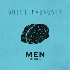 Men, Vol. 4 by Quiet Marauder album reviews, ratings, credits