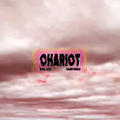 Chariot (feat. Calmdownkai) Song Lyrics