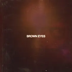 Brown Eyes Song Lyrics