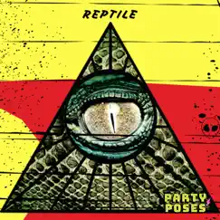 Reptile - Single by Party Poses album reviews, ratings, credits