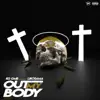 Out My Body (feat. LikOsama) - Single album lyrics, reviews, download