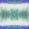 Sweetheart (feat. Forrest Mortifee) - Single album lyrics, reviews, download