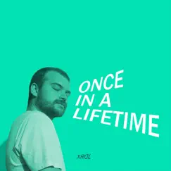 Once in a Lifetime Song Lyrics