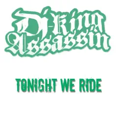 Tonight We Ride Song Lyrics
