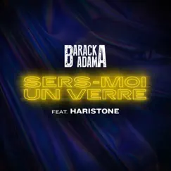 Sers moi un verre (feat. Haristone) Song Lyrics