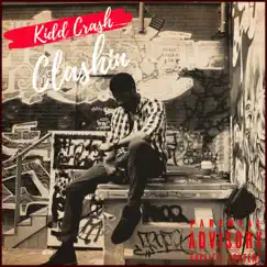 Clashin - Single by KiDD Crash album reviews, ratings, credits