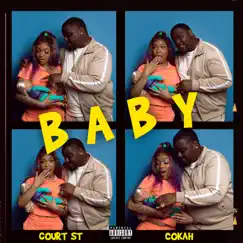 Baby (feat. Cokah) Song Lyrics