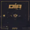 Día (feat. Lioh) - Single album lyrics, reviews, download