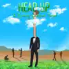 Head Up - Single album lyrics, reviews, download