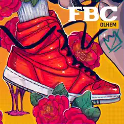 Olhem (feat. Chris MC) - Single by FBC album reviews, ratings, credits