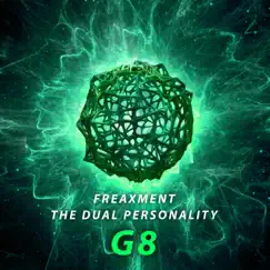 G8 - Single by Freaxment & The Dual Personality album reviews, ratings, credits