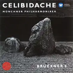 Bruckner: Symphony No. 8 (1890 Version) [Live at Philharmonie am Gasteig, Munich, 1993] by Sergiu Celibidache & Munich Philharmonic album reviews, ratings, credits