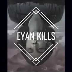 The Rightside Up - Single by Eyan Kills album reviews, ratings, credits