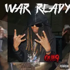 War Ready - Single by Que 9 album reviews, ratings, credits