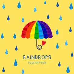 RAiNDROPS - Single by Soundfreak album reviews, ratings, credits
