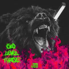 God Level Threat - Single by Lil High Lil Low album reviews, ratings, credits