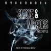 Smoke & Mirrors - Single album lyrics, reviews, download