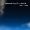 Between the Day and Night album lyrics, reviews, download